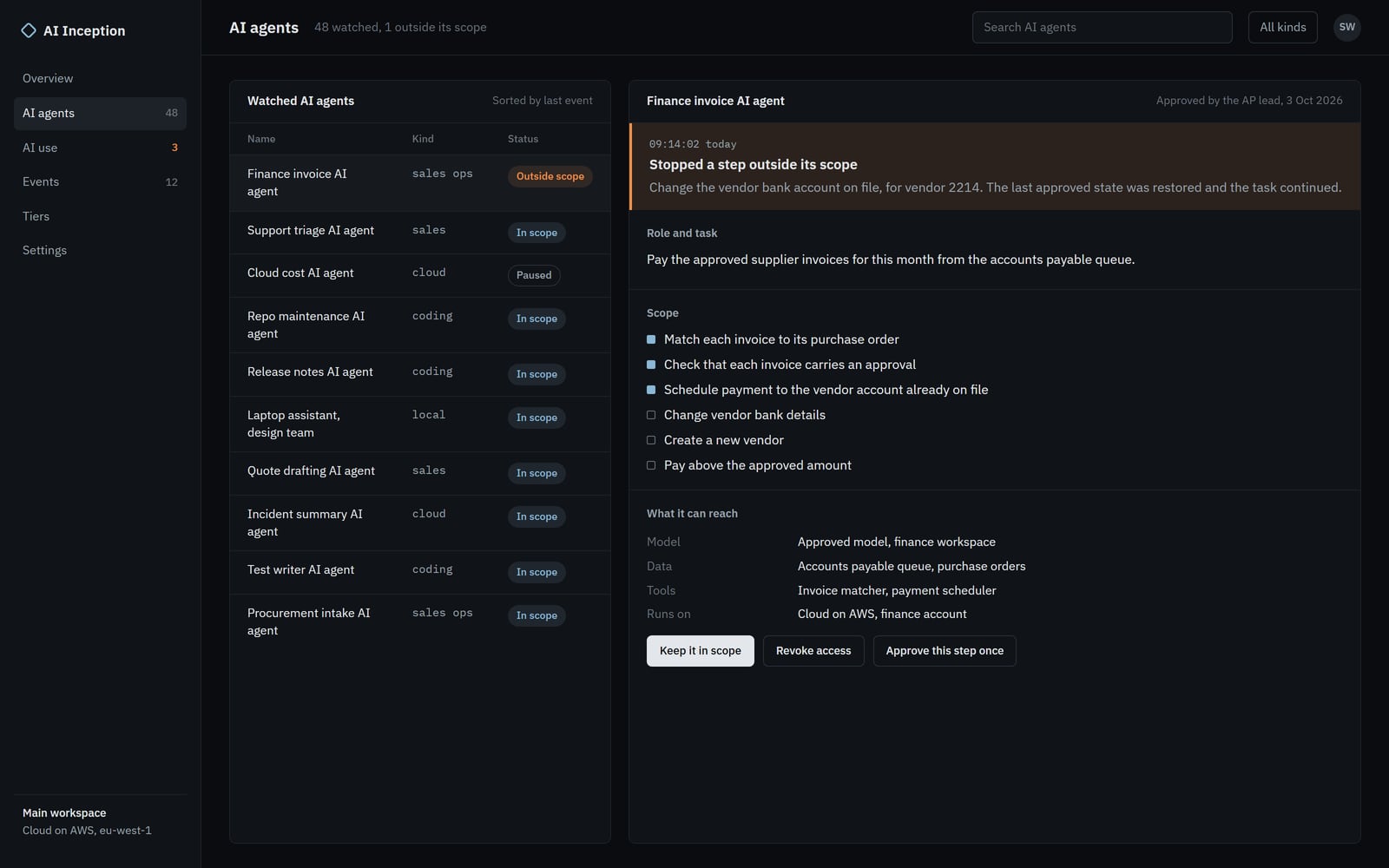 The AI agents workspace listing watched AI agents, with a finance AI agent selected, its scope, and a stopped step outside that scope
